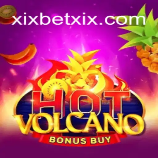 Tudo o que Você Precisa Saber sobre o Jogo HotVolcanoBonusBuy no xixbet.com